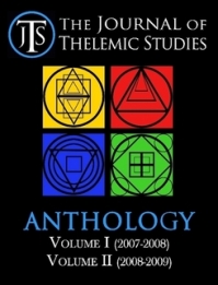 Journal of Thelemic Studies Anthology: Volumes I & II